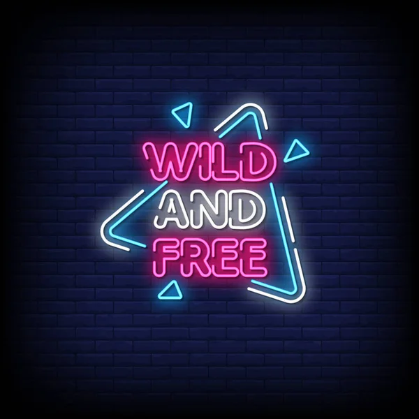 Wild Free Text Neon Stil Vektorillustration — Stockvektor
