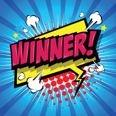 Kazanan! Komik konuşma balonu, çizgi film. Sanat ve illüstrasyon vektör dosyası.