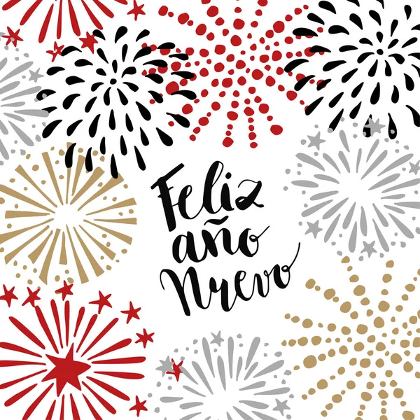 Feliz ano nuevo, spanische Glückwunschkarte zum neuen Jahr mit handgeschriebenem Text und handgezeichnetem Feuerwerk, Sternen. Vektorillustration — Stockvektor