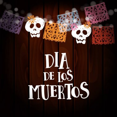 Dia de Los Muertos, ölü veya Cadılar Bayramı Günü kartı, davet. Parti dekorasyon, ışıklar, el yapımı kesme parti bayrakları ve kafatasları dize. Vektör çizim ahşap arka plan