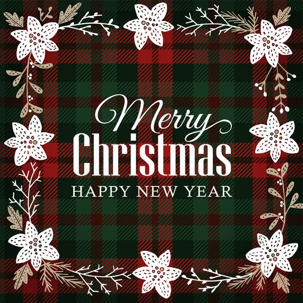 Merry Christmas gratulationskort, inbjudan. Blommig stomme av handen ritade julstjärna blomma, fir trädgrenar, mistel och bär. Skotskrutigt rutig pläd, vektor illustration bakgrund. — Stock vektor