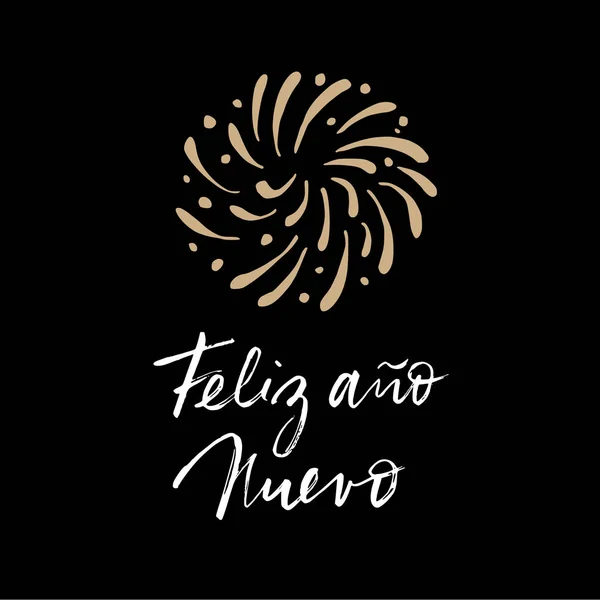 Feliz ano nuevo, Spaans Happy New Year wenskaart met handgeschreven tekst en hand getrokken vuurwerk. Vector illustratie, borstel script belettering. — Stockvector
