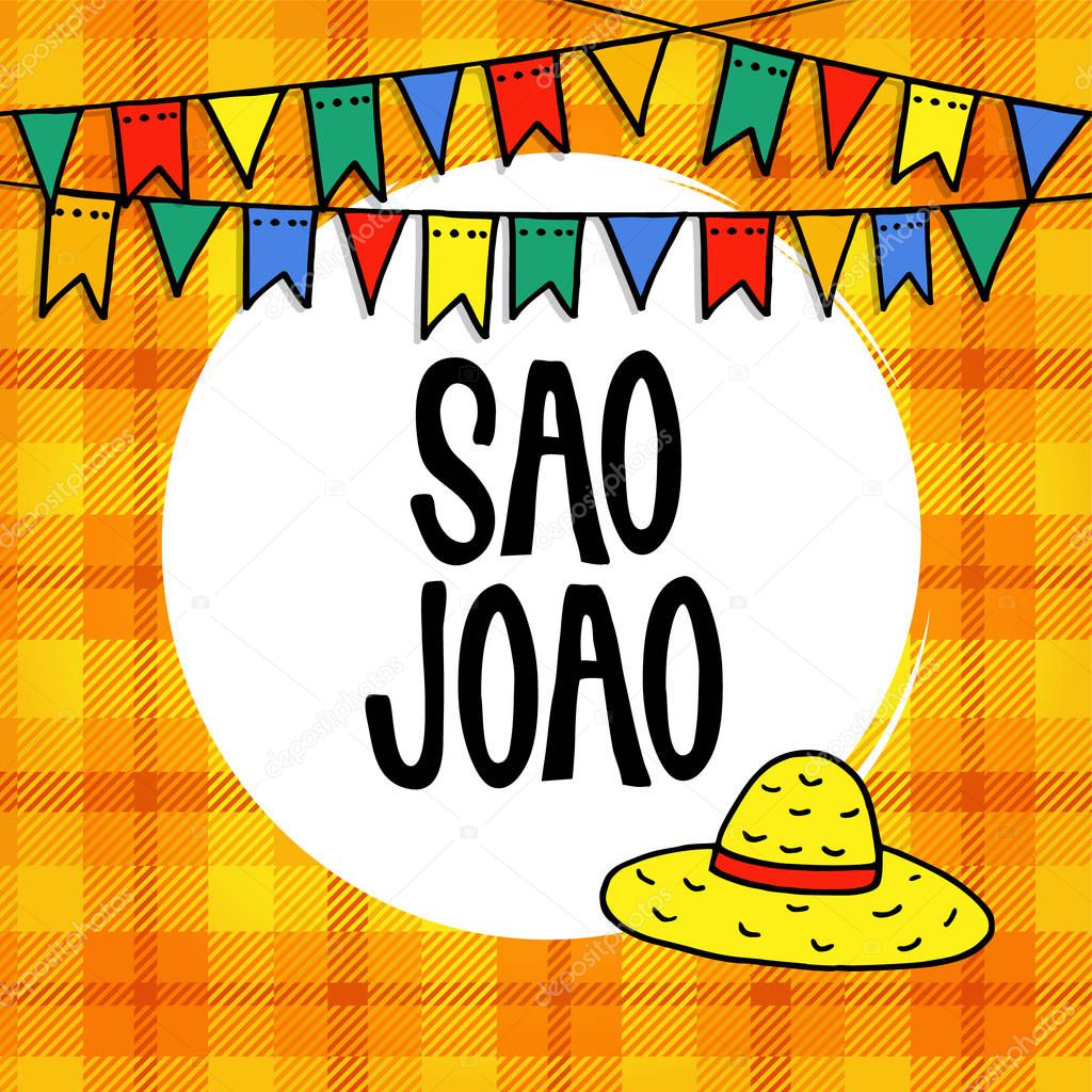 Sao Joao or Festa junina, Brazilian june party greeting card, invitation. Garland of hand drawn flags and straw hat. Vector illustration background, colorful checkered plaid pattern.