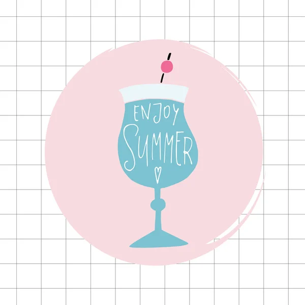 Geniet van de zomer wenskaart, uitnodiging. Acoholic cocktail drinken met decoratieve stro en hand geletterden tekst. Vectorillustratie, letteribng, retro design. — Stockvector