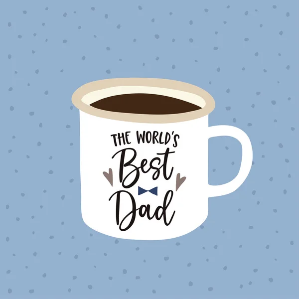 Tarjeta de felicitación del día del cumpleaños o del padre, invitación. Mundos escritos a mano mejor papá texto. Taza dibujada a mano. Una taza de té o café. Ilustración vectorial, letras de pincel . — Archivo Imágenes Vectoriales