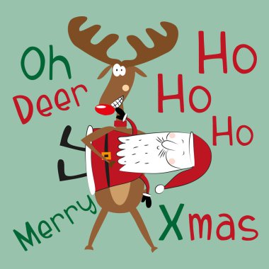  Geyik, Ho ho ho, Mutlu Noeller. Geyik ve Noel Baba 'nın yeşil arka planda olduğu komik bir Noel mesajı. Tebrik kartı ve tişört baskısı, afiş, el ilanı, poster tasarımı, kupa veya çıkartma için iyi.