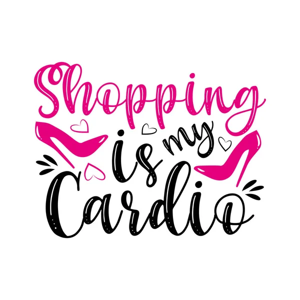 Shopping Mio Cardio Testo Divertente Con Rosa Scarpe Col Tacco — Vettoriale Stock