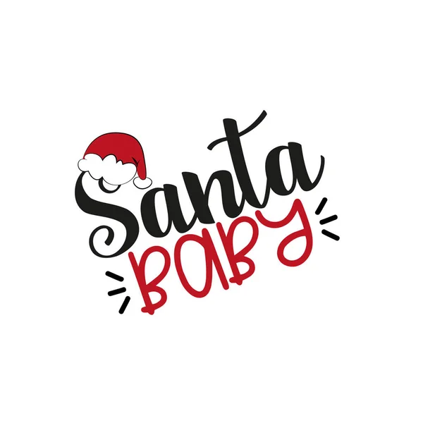 Santa Baby Texto Navidad Con Gorra Santa Bueno Para Tarjeta — Vector de stock