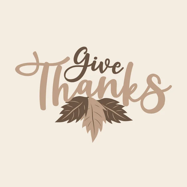 Tack Thanksgiving Text Med Blad Beige Bakgrund Bra För Gratulationskort — Stock vektor