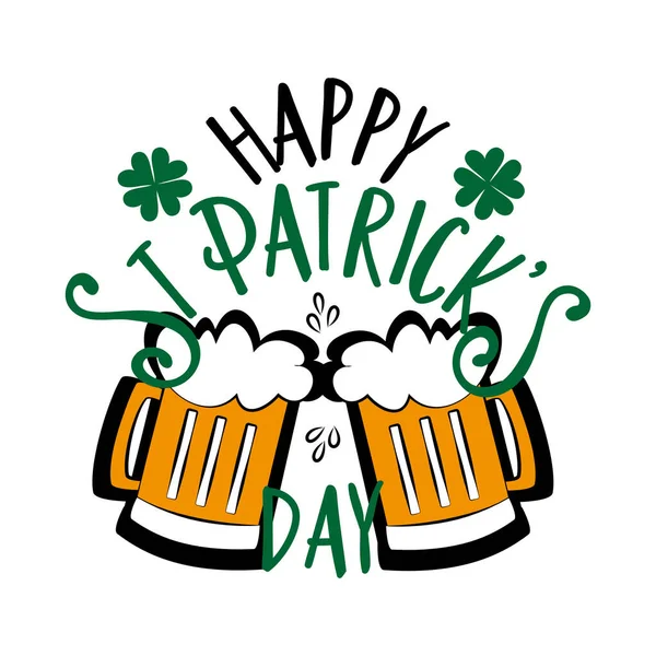 Joyeuse Patrick Day Texte Avec Des Tasses Bière Trèfle Bon — Image vectorielle