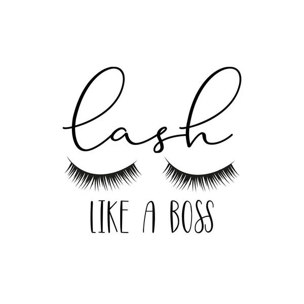 Lash Come Boss Calligrafia Con Ciglia Buono Poster Banner Stampa — Vettoriale Stock