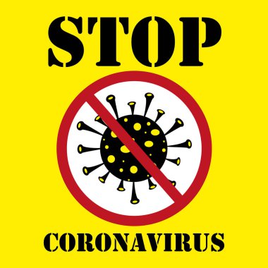 Coronavirus 'u durdurun. Koronavirüsü imzalayın. Coronavirüs salgını. Vektör illüstrasyonu