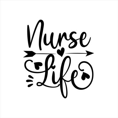 Hemşire Yaşam el yazısı tebrik kartı, poster, afiş, tekstil baskısı ve hediye tasarımı için çok uygun..