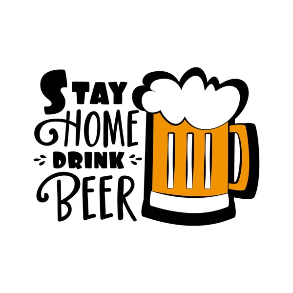 Stay Home Bere Birra Testo Divertente Con Bottiglia Home Illustrazione — Vettoriale Stock