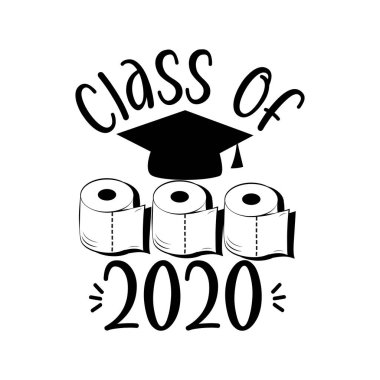 2020 mezuniyet yüzbaşısı ve tuvalet kağıtları. Corona virüsü. Komik Ev Karantina çizimi. Vektör.
