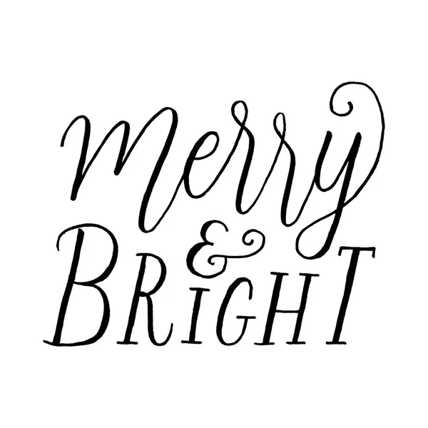 Merry Och Bright Hand Lettering Holiday Meddelande Isolerad Vit Bakgrund — Stock vektor