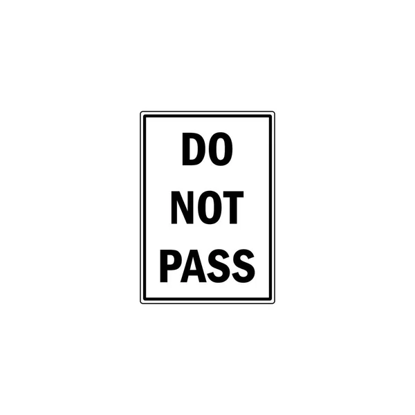Do Not Pass Sign — Stock Vector