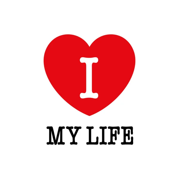 I love my life, font type with heart sign. — Stock Vector