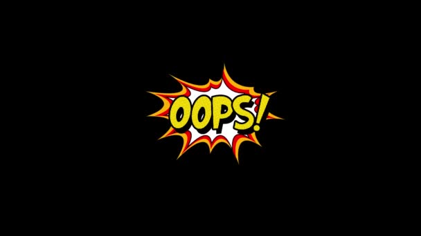 Комікс смуга мовлення бульбашкова мультиплікаційна анімація зі словами oops. Жовтий текст, біла форма, Альфа канал — стокове відео
