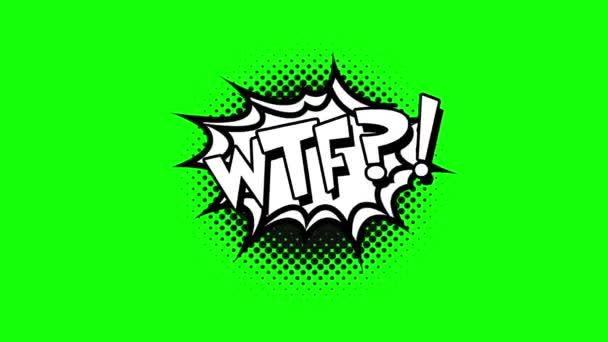 Animasi kartun gelembung ucapan strip komik dengan kata-kata "wtf". Teks putih, bentuk hitam, latar belakang hijau — Stok Video