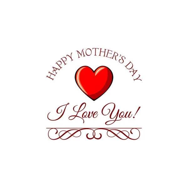 Rood hart voor wenskaart mother s day. Hou van je tekst en wensen. Vectorillustratie. — Stockvector