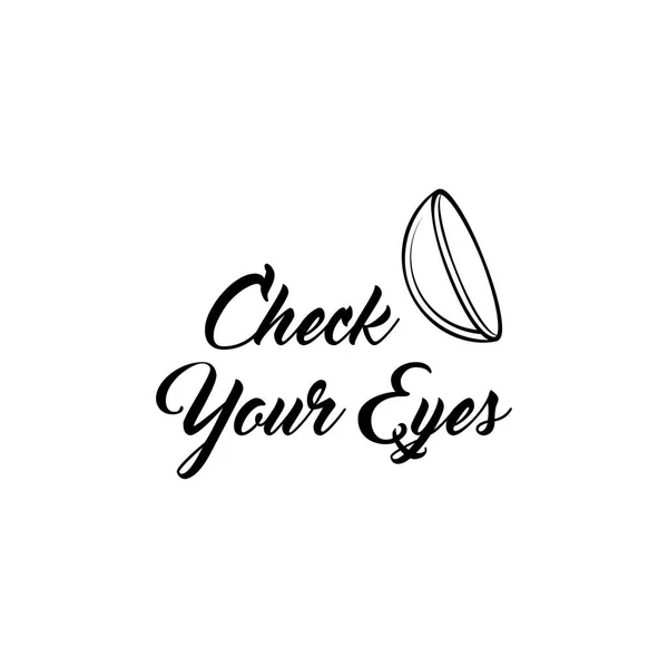 Icono de lentes de contacto. Insignia Oculista. Icono óptico. Revisa la inscripción de tus ojos. Vector . — Archivo Imágenes Vectoriales