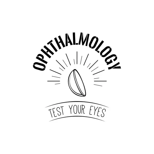 Lente de contacto. Etiqueta de logotipo de oftalmología emblemática.Pon a prueba el texto de tus ojos. Vector . — Archivo Imágenes Vectoriales