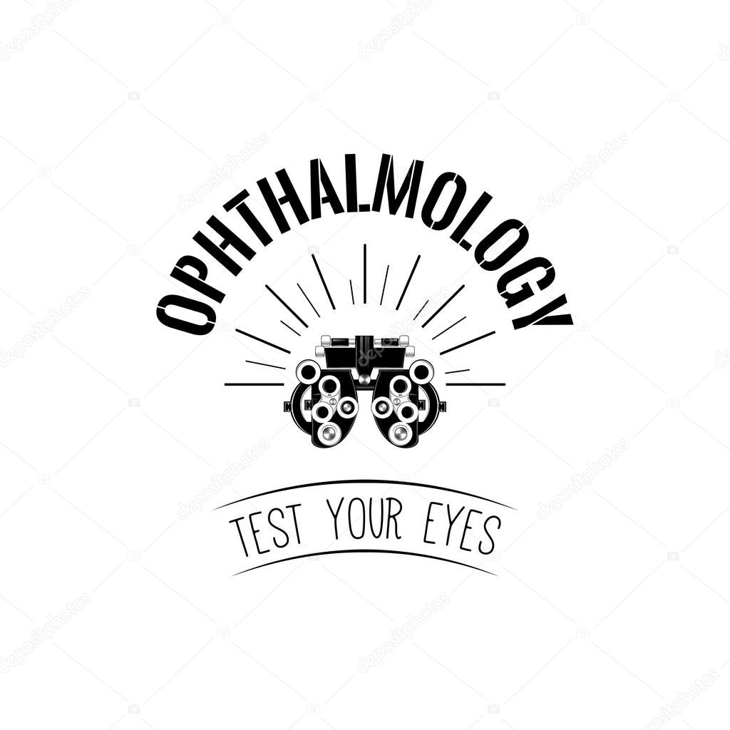 Phoropter, ophthalmic testing device machine icon. Test your eyes text. Ophthalmology label logo. Vector illustration