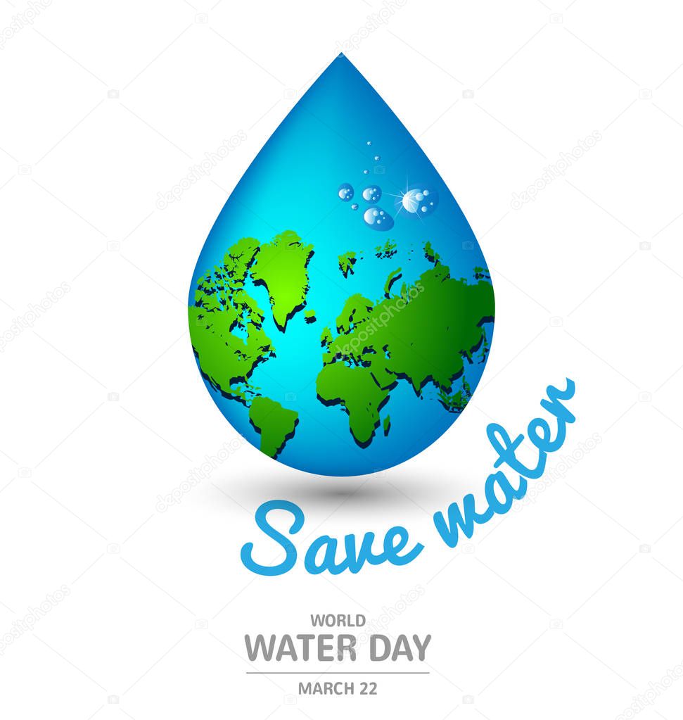 Water drop earth ecology concept  for World Water Day