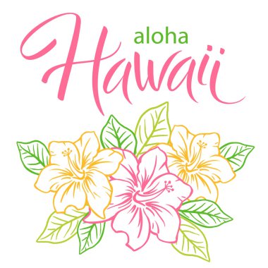 Aloha Hawaii, el yazısı vektör harfleri ve bir buket exot.