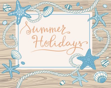 El yapımı seastarlar, ip, seastonlar ve ahşap arka planda deniz kabukları. El yazısı harfleri Vektör illüstrasyonu, kart daveti için dekoratif çerçeve, pankart