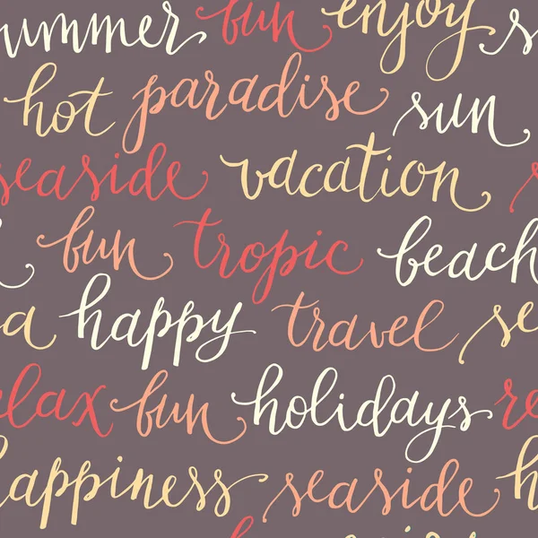 Handgeschreven Belettering Het Thema Vakantie Zomer Vector Naadloos Patroon — Stockvector