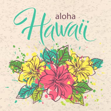Aloha Hawaii, üzerinde egzotik çiçek buketi, tipografik poster, tişört şablonu, baskısı, afişi olan el yazısı bir vektör..