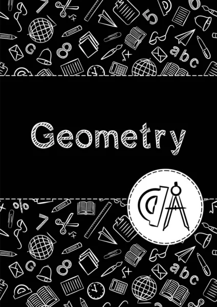 Cubierta Para Cuaderno Escolar Libro Texto Sobre Geometría Patrón Escolar — Archivo Imágenes Vectoriales