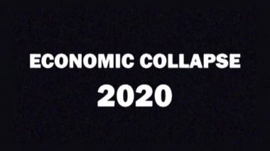 4 bin. Televizyondaki haberler ve reklamlar için ECONOMIC COLLAPSE 2020 metni ile arıza ekran koruyucusu. Dünya ekonomik krizi.