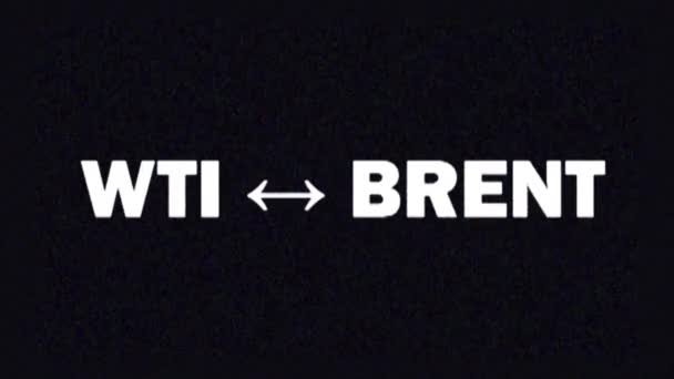 4K 。Glitch屏幕保护与文字WTI-BRENT 2020电视上的新闻和广告.世界经济危机. — 图库视频影像