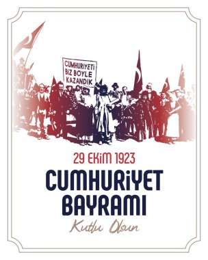 29 Ekim Cumhuriyet Bayram kutlu olsun, 29 Ekim Cumhuriyet Günü Türkiye ve Türkiye 'de Ulusal Gün