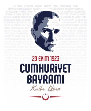 29 Ekim Cumhuriyet Bayram kutlu olsun, 29 Ekim Cumhuriyet Günü Türkiye ve Türkiye 'de Ulusal Gün