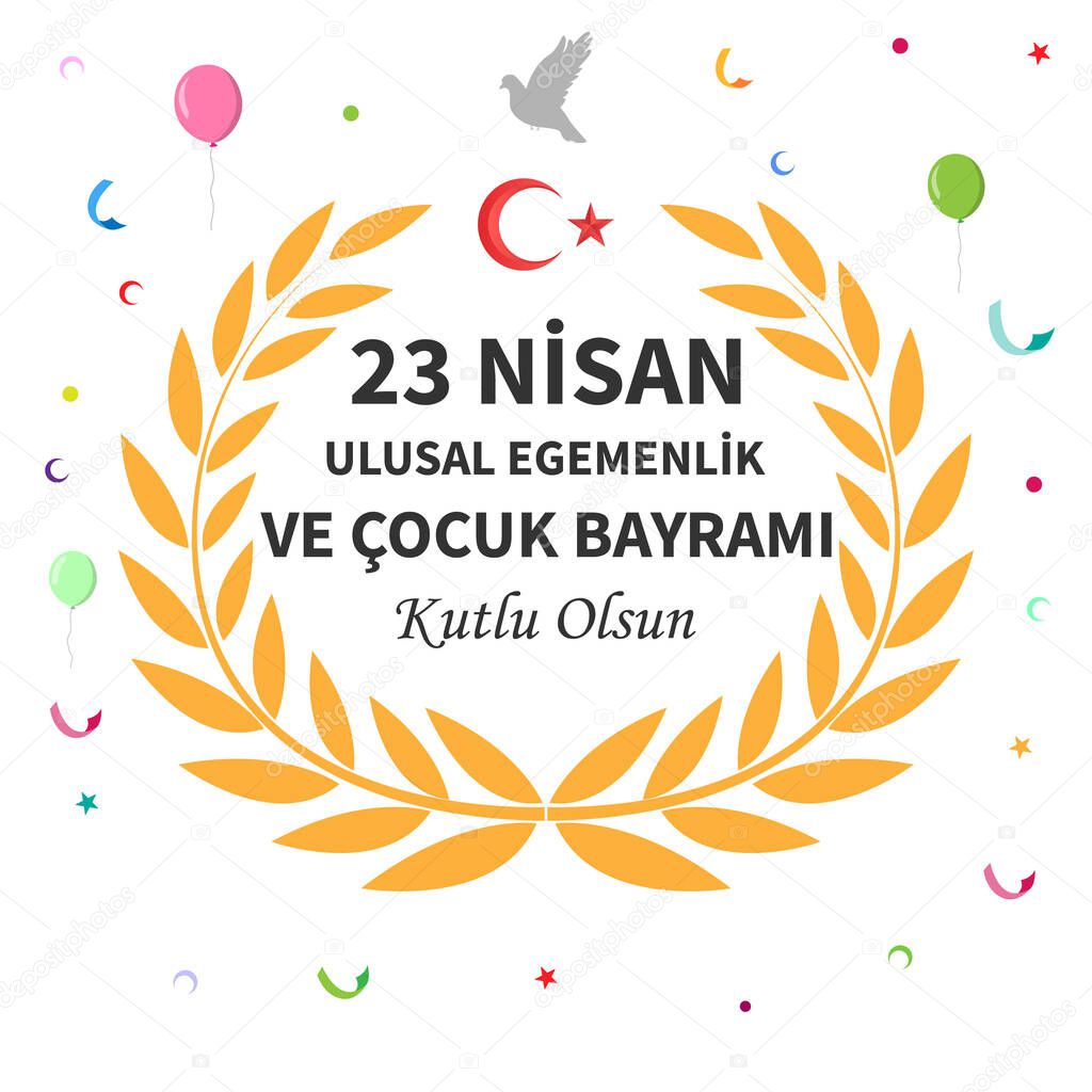 April 23 children's day poster design. Turkish; 23 Nisan ulusal egemenlik ve ocuk bayram. Vector 