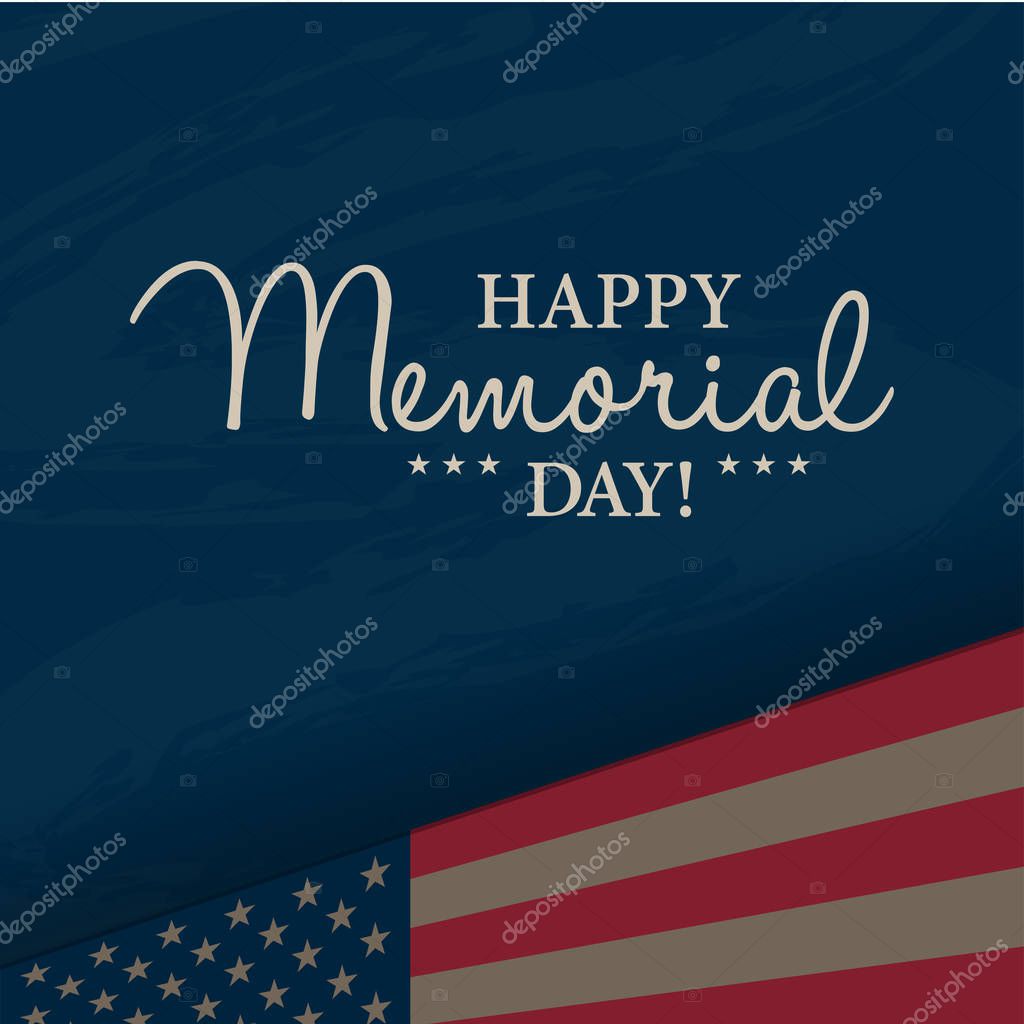 Happy Memorial National American Day card or background with with USA flag.