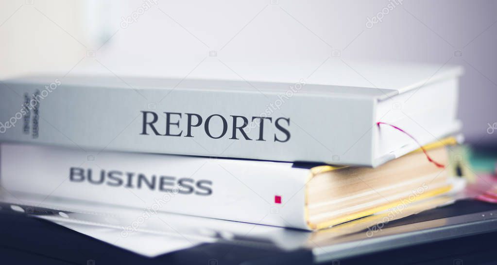 reports and business  on books. Education 