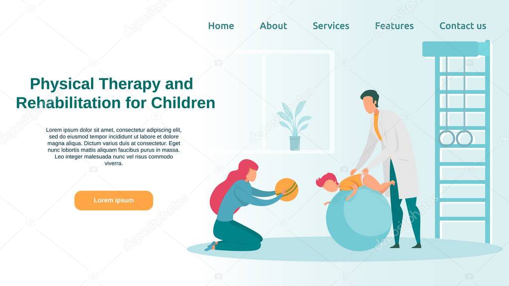 Physical Therapy and Rehabilitation for Children