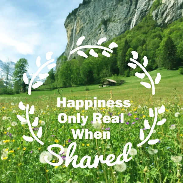 İnspirational alıntı "mutluluk paylaşılan tek gerçek" — Stok fotoğraf