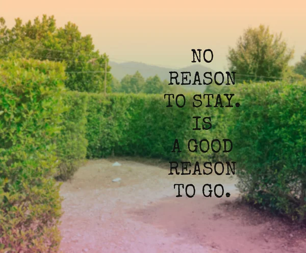 Inspirational Quote Motivational Background Reason Stay Good Reason — стоковое фото