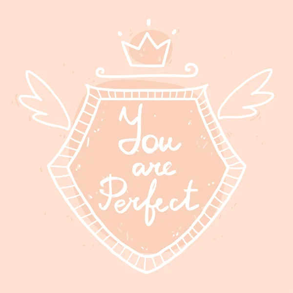 Mots Vous êtes parfait . — Image vectorielle