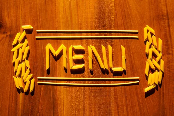 Menü Betűkkel Penne Makaróni Tészta Fából Készült Asztal Főzés Étterem — Stock Fotó