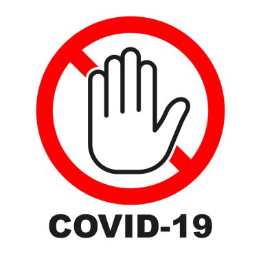 Coronavirus kırmızı işaretini durdur. Kapalı alan 19 işareti yok. Vektör simgesi. Coronavirus Kontrol. Koronavirüsle savaşmak.