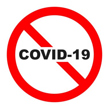 Coronavirus kırmızı işaretini durdur. Kapalı alan 19 işareti yok. Vektör simgesi. Coronavirus Kontrol. Koronavirüsle savaşmak.