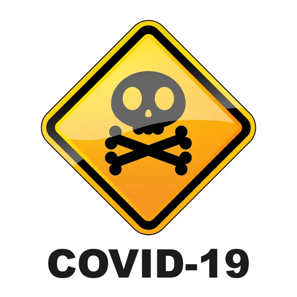 Covid Símbolo Advertencia Señal Peligro Coronavirus Con Cráneo Concepto Coronavirus — Archivo Imágenes Vectoriales
