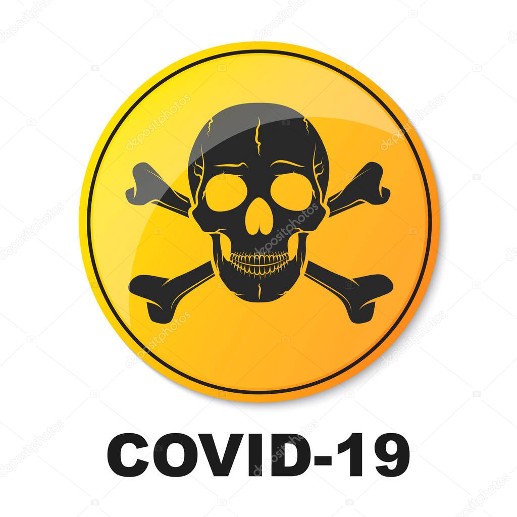 Covid-19 warning symbol. Coronavirus danger sign with skull. Epidemic coronavirus concept. Vector illustration.